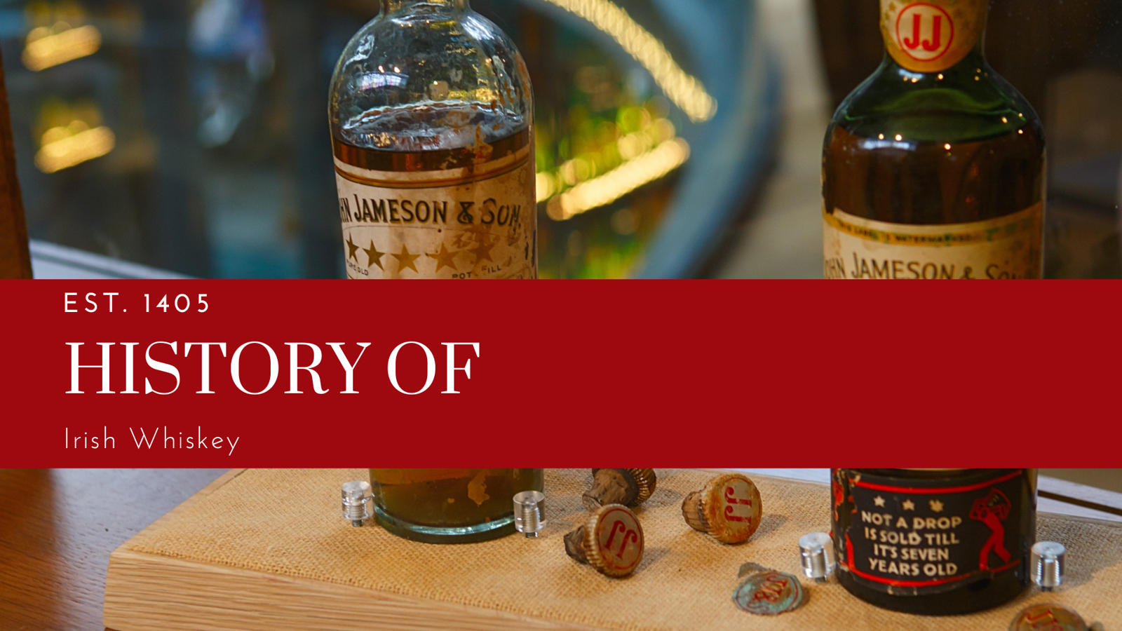 Delving into the Rich History of Irish Whiskey at Common Cents Liquor